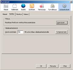 Valitse OK molemmissa selaimen päälle avatuissa ikkunoissa. 2. Valitse Lisäasetukset-välilehti (Advanced). 3. Valitse Verkko-alavälilehti (Network). 4. Valitse Asetukset... (Settings...). 5.