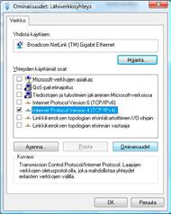 3. Laajakaistaliittymän asetukset / Windows Vista 3. Laajakaistaliittymän asetukset / Windows Vista 7.