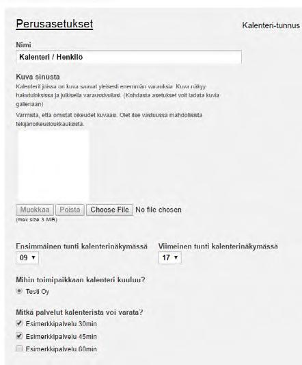 Pääset liittämään palvelut kalenteriin kohdassa Mitkä palvelut kalenterista voi varata?. Klikkaa alhaalta Tallenna! 2. HUOM!