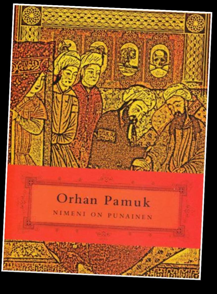 Kirja-arvostelu: Orhan Pamuk: Nimeni on Punainen Tammi 2012. 584 s. Idän ja lännen yhteentörmäys on mielenkiintoisella tavalla läsnä myös Pamukin oman kirjoittajauran käänteissä.