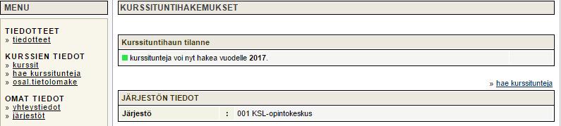 Kurssituntihakemus Kurssien opetustunnit haetaan tulevalle vuodelle marraskuun loppuun mennessä.