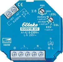 Valonsäädin / painikehimmennin EUD61M-UC koje- tai jakorasiaan EUD61M-UC 21 Yllä tehdasasetukset Yleishimmennin. MOSFET-transistori, kork. 400W. Automaattinen kuormantunnistus.