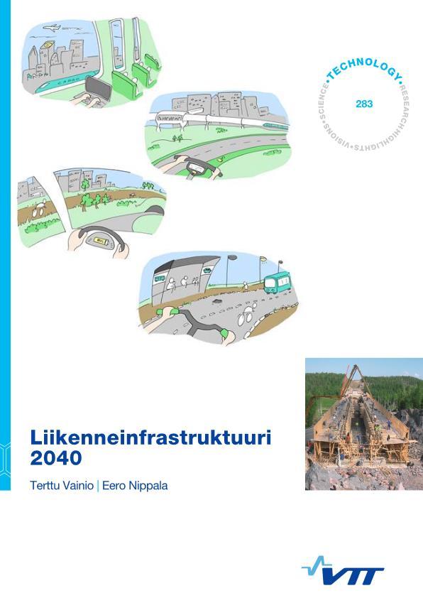 Liikenneinfrastruktuuri 2040,