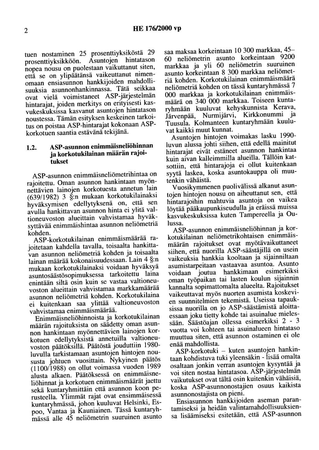 2 HE 176/2000 vp tuen nostaminen 25 prosenttiyksiköstä 29 prosenttiyksikköön.