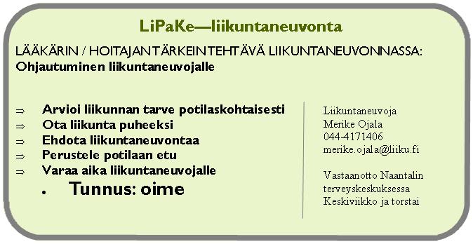 14 Hankkeen tukitoimet Viestintä Hankkeessa järjestettiin paljon erilaisia tukitoimia, jolla pyrittiin kehittämään liikuntaneuvontaa sen asemaa ja levittämään hyviä käytäntöjä.