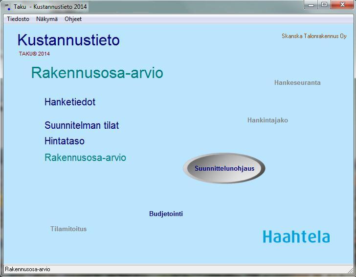 29 Budjettihinnan määrittämiseen Skanskalla on käytössään Haahtelan ohjelma nimeltään Kustannustieto Taku.