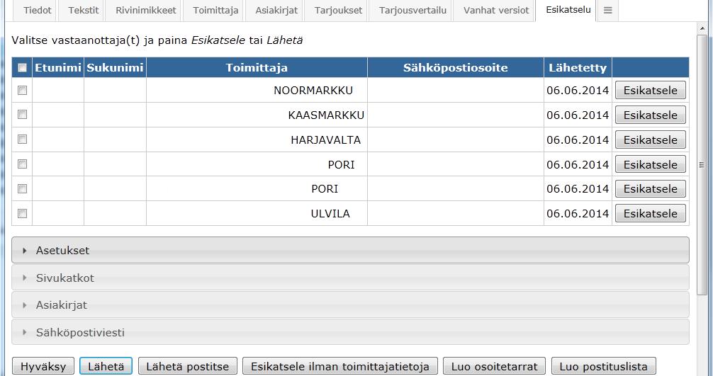 49 Kuva 25. Tarjouspyynnön lähettäminen (Aino 2013) 4.6.