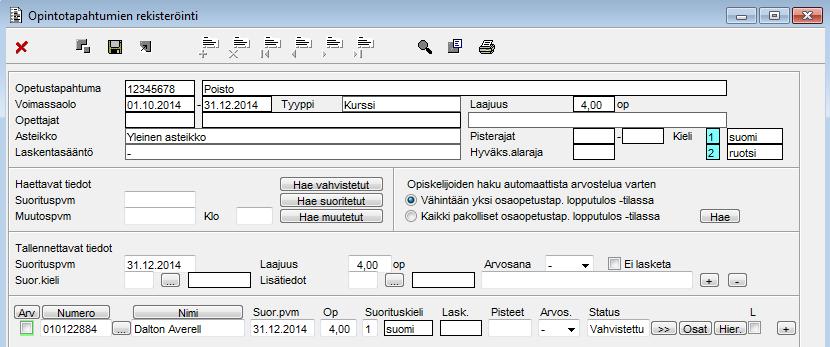 Esimerkiksi jos opetustapahtumalla on kaksi kieltä, suomi=1 ja ruotsi=2, ei oletuskieleksi tule mitään automaattisesti vaan se pitää valita.