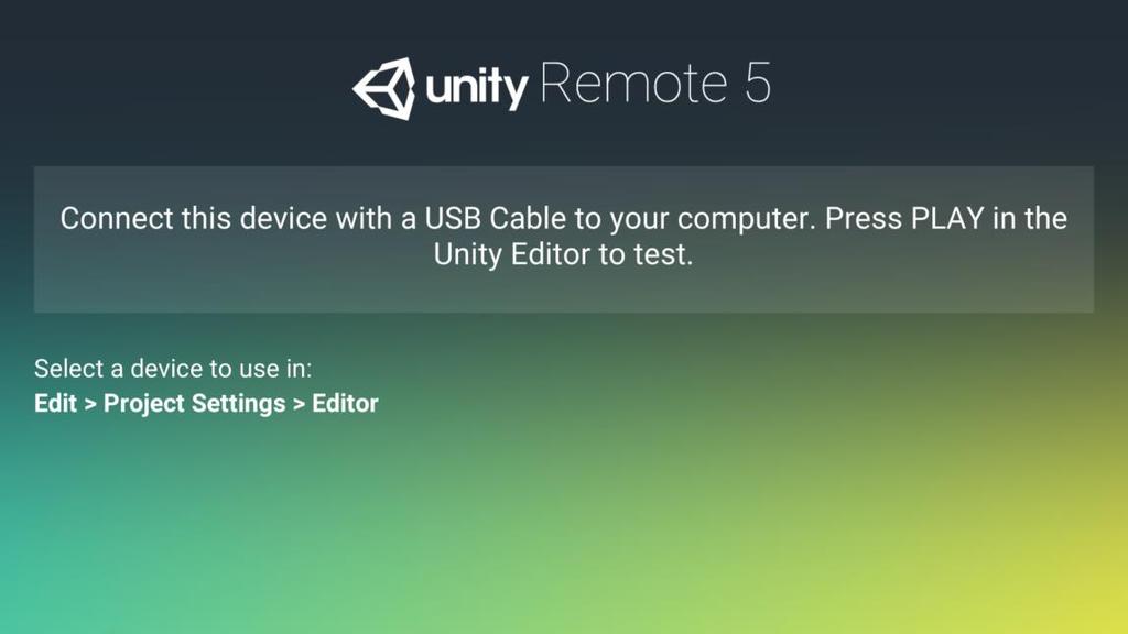 asettaa Unityn Remote -laitteeksi mikä tahansa Android -laite. Tähän paikkaan polku on Edit Project Settings Editor, josta kohtaan Device vaihdetaan Any Android Device. 15 Kuva 8.