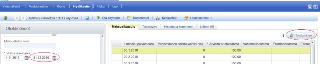 Ostoreskontra P2P (Alusta) Professional-käyttäjän ohjeet Sivu 53 / 61 3. Voit nyt jatkaa voimassaoloaikaa ja päivittää esim.