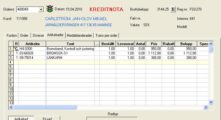 Mikäli tilaus hyvitetään kokonaisuudessaan, ei välilehdellä "Tuoterivit" tehdä mitään muutoksia.