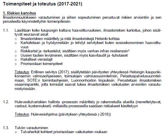 Varautumisen prioriteetit vuosille 2017-25 1. Riskien kartoitus 2.