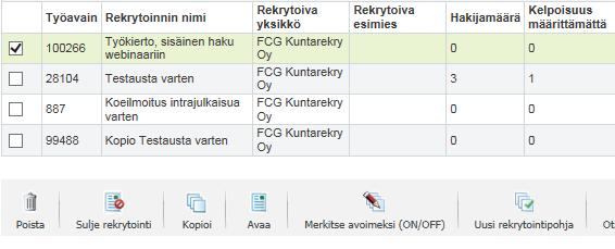 7 Rekrytointimoduulin hallinta 7.1 Rekrytointipohjat 7.1.1 Rekrytointipohjan tekeminen Rekrytointipohjan tekeminen voidaan aloittaa etusivunäkymän linkillä Luo uusi rekrytointipohja.