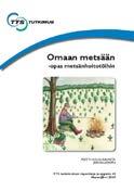 Linkkejä-välilehdellä löytyy oppaita, verkkosivustoja ja Youtube-videoita laskurissa vaihtoehtoina olleista toimenpiteistä, omatoimisuudesta. Mukana on myös infoa aloittaville metsänomistajille.