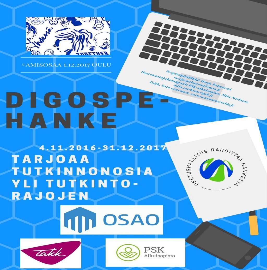 DigOsPe = Digitaalisuus osaamisperusteisuuden tukena ammatillisen