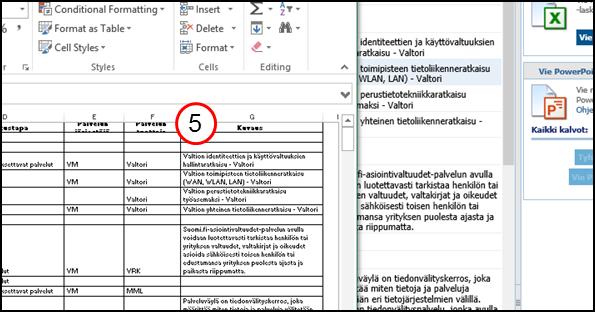4. MS Officen käyttö portaalissa - Excel Saat poimittua haluamasi
