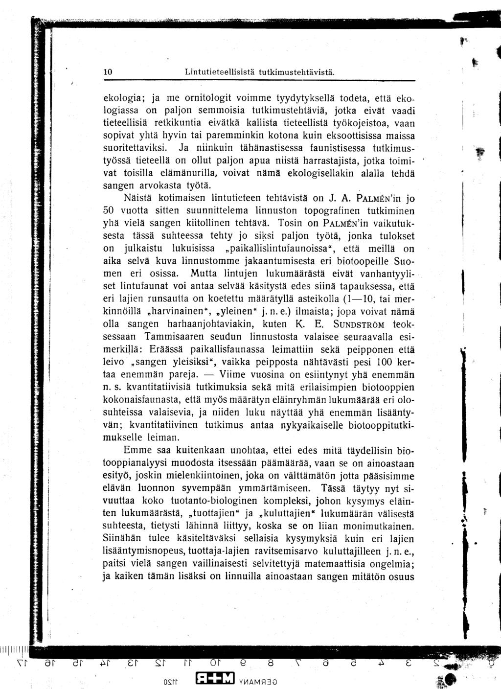 10 Lintutieteellisistä tutkimustehtävistä.