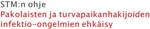 Eniten Saharan eteläpuolisesta Afrikasta, Intian niemimaalta ja Kaakkois-Aasian maista tulevilla maahanmuuttajilla Lapsilla voi vaikuttaa kasvuun ja kehitykseen, jopa koulumenestykseen Tavallisimpia