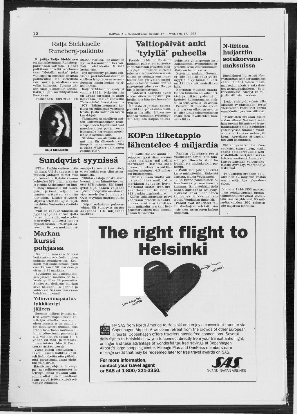 f 12 RAIVAAJA - K eskiviikkona, helm lk. 17 - Wed. Feb. 17. 1993.