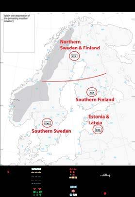 Tropopaussin korkeus Tropopaussin korkeus lentopintoina merkitään kartalle neljälle alueelle (Pohjois-Ruotsi ja PohjoisSuomi, Etelä-Ruotsi, Etelä-Suomi sekä Viro/Latvia).
