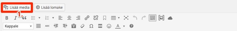 6. Tiedoston (kuvan tai PDF:n) lisääminen 1. Klikkaa Lisää media 2.