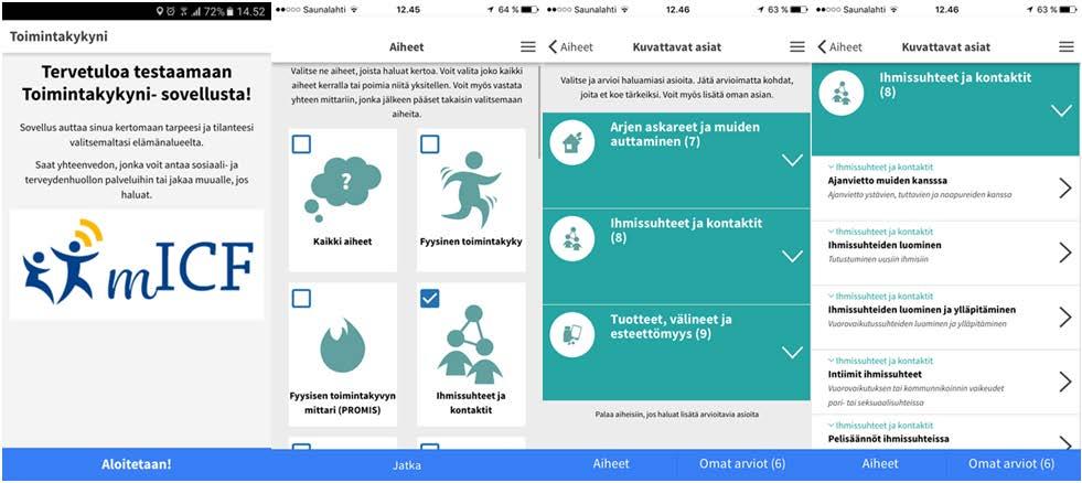 27 5.4.2 Toimintakykyni-prototyypin toiminnallisuudet Seuraavassa selostetaan kehitysversion 0.0.12 toiminta, kun käyttäjä oli ladannut sovelluksen.