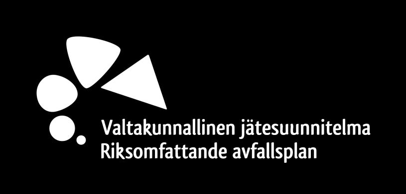 Kierrätyksestä kiertotalouteen - valtakunnallinen jätesuunnitelma