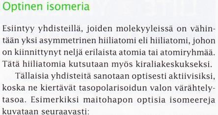 Milloin molekyylillä voi olla a) konformaatio b) cis-trans c)