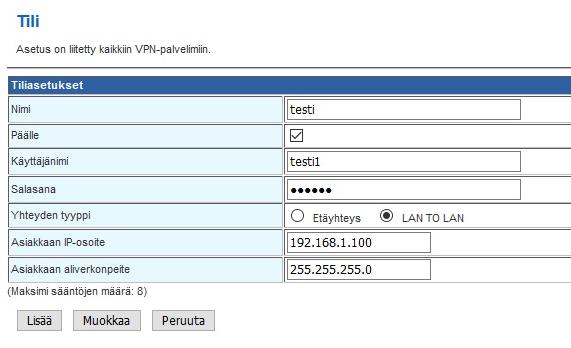 Yhteyden tyyppi: LAN to LAN vi. Asiakkaan IP- osoite: Syötetään etäverkon lähiverkon IP- osoite (esimerkissä 192.168.0.