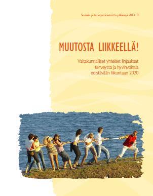 Soveltava Liikunta SoveLi ry järjestönä Mukana valtakunnallisessa kehittämisessä ja ohjausryhmissä asiantuntijana, mm STM, OKM, Ikäinstituutti, Valo-OK 1) Vähennämme arjen istumista elämänkulussa 2)