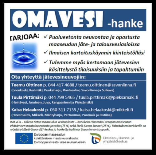 Savonmaa, 7.6.2012 Puumala-lehti, 14.6.2012 Puumala-lehti, 26.7.2012 Savonmaa, 27.9.2012 Puruvesi, 11.10.2012 Toimiiko jätevesijärjestelmäsi?