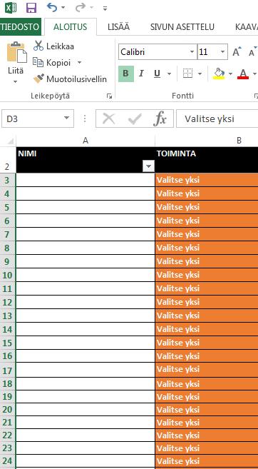 Täytettävät sarakkeet Täytä valkopohjaiset sarakkeet toimintatiedoilla Osa sarakkeista täytetään