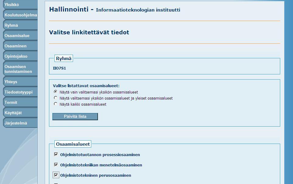 Hallinnointityökaluja ja ryhmät