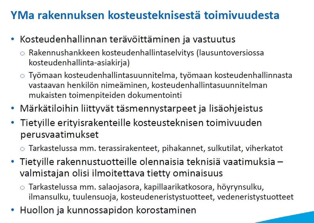 C2 uudistus Lähde: YM/Teppo Lehtinen