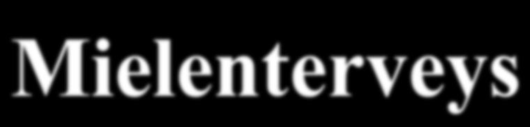 yhteisönsä toimintaan u WHO 2013 u Suomen Mielenterveysseura http://www.