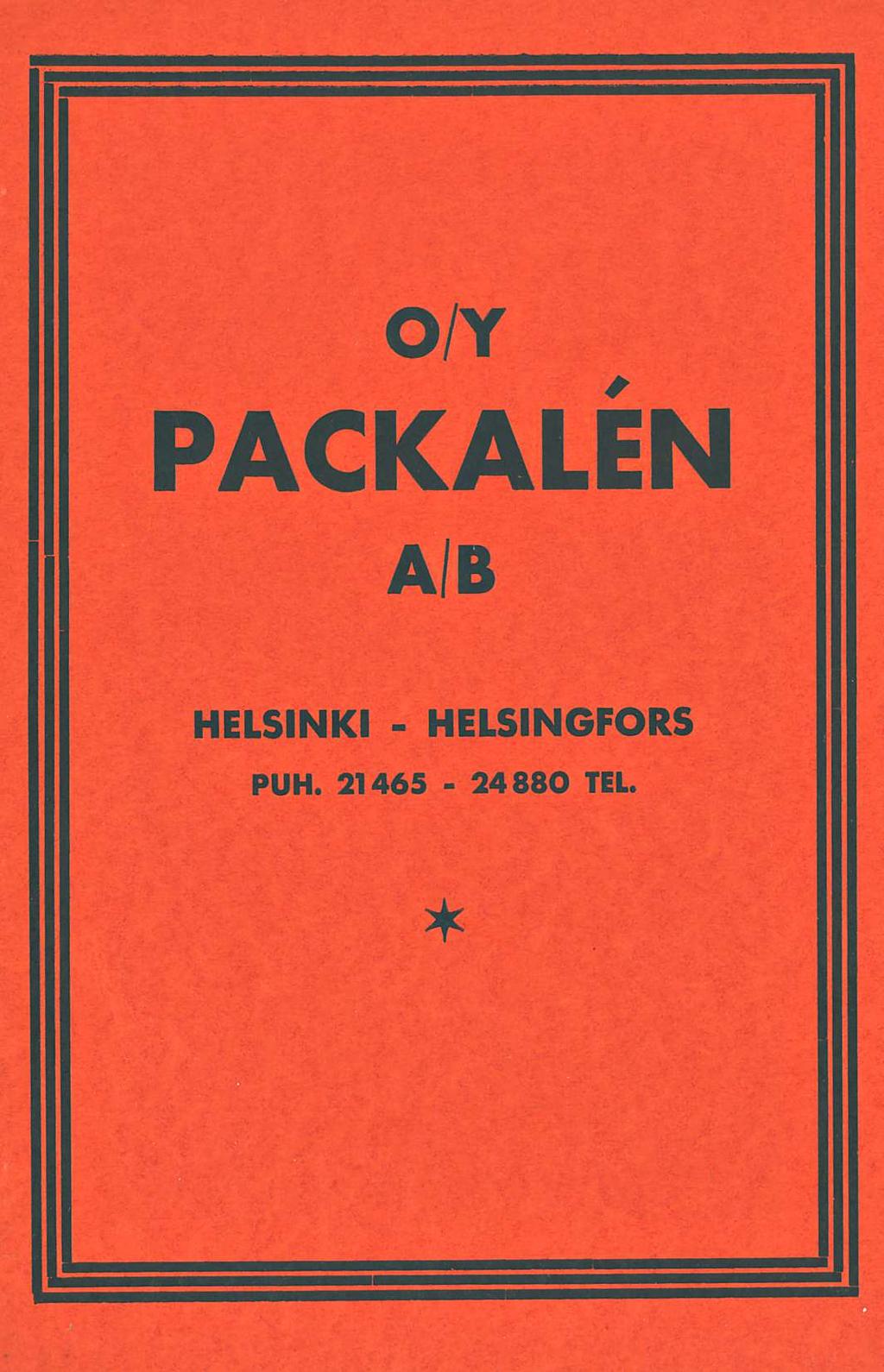 24880 O/Y PACKALEN A/B HELSINKI