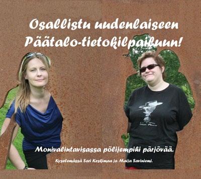 19.00 KÄTKÄLÄINEN JA ULKOMAAN ELÄVÄ, Herkonmäen kesäteatteri Liput 13, 5 alle 12-vuotiaat. Tiedustelut ja varaukset p. 0400 670 430. 19.