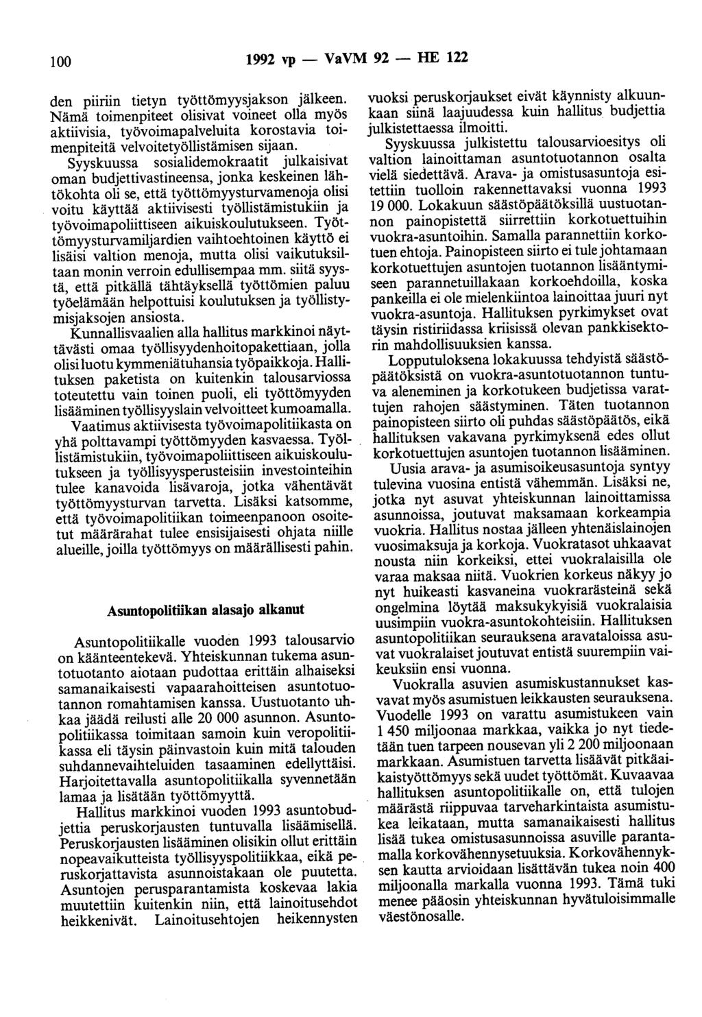 100 1992 vp - VaVM 92 - HE 122 den pnrun tietyn työttömyysjakson jälkeen.