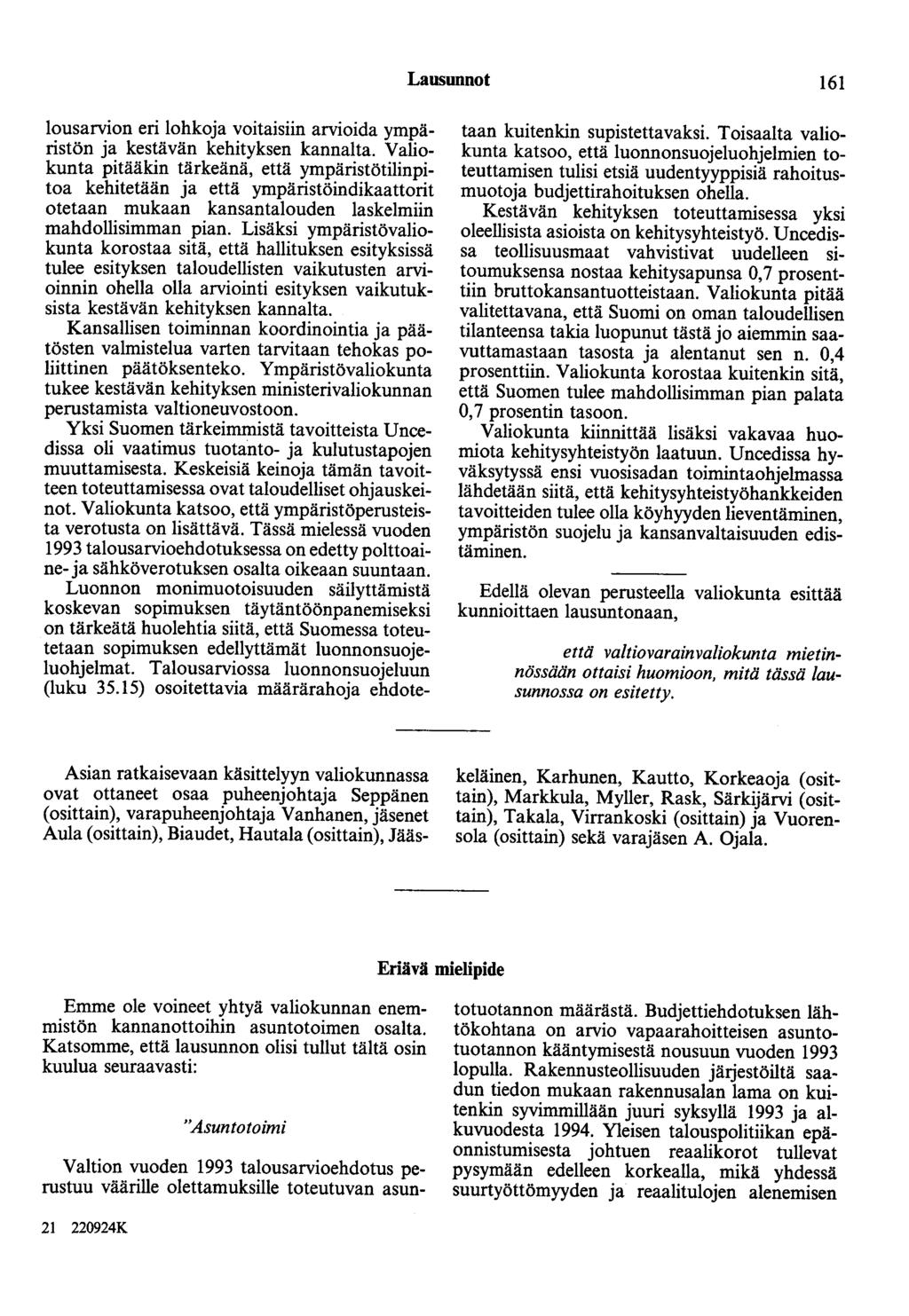 Lausunnot 161 lousarvion eri lohkoja voitaisiin arvioida ympäristön ja kestävän kehityksen kannalta.