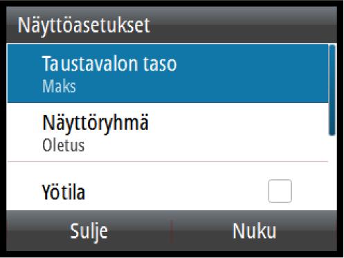 Näyttöasetukset Näytön asetuksia voi säätää milloin tahansa Näyttöasetuksetikkunassa, jonka saa käyttöön painamalla virtapainiketta.