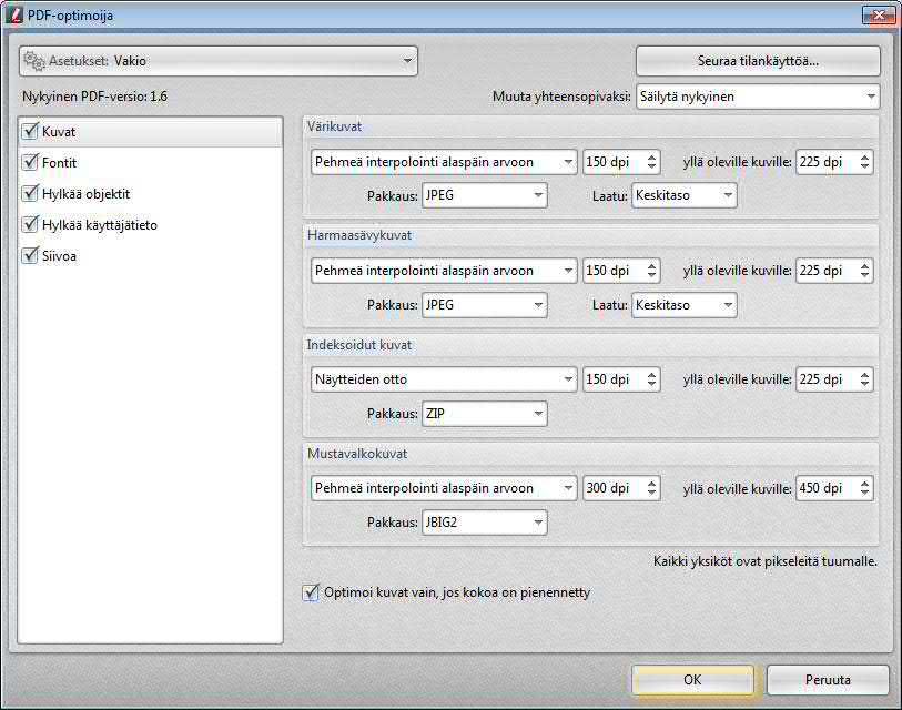 106 PDF-XChange ja Editor Plus 6.0 Ohjelman PDF Optimizer avulla voit tallentaa tiedostosta version, jonka kokoa pienennetään esimerkiksi verkkojakelua varten.