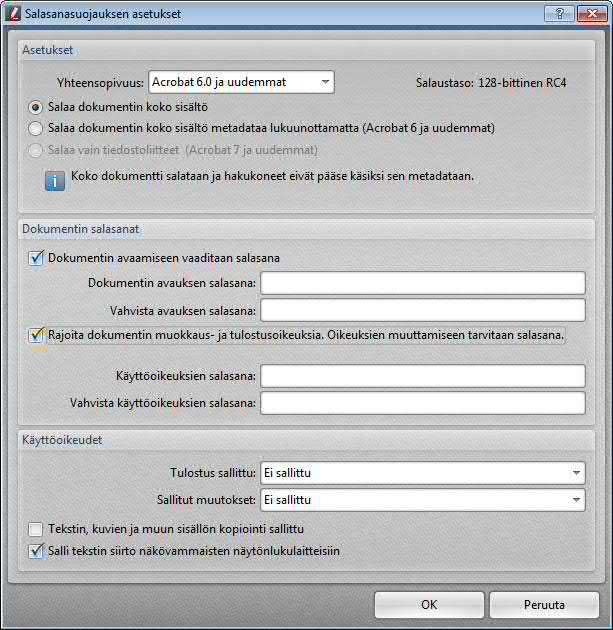 206 PDF-XChange ja Editor Plus 6.0 Salaustaso ja suojausvaihtoehdot riippuvat Acrobat-yhteensopivuusvalinnasta (Compatibility). Acrobat 3.