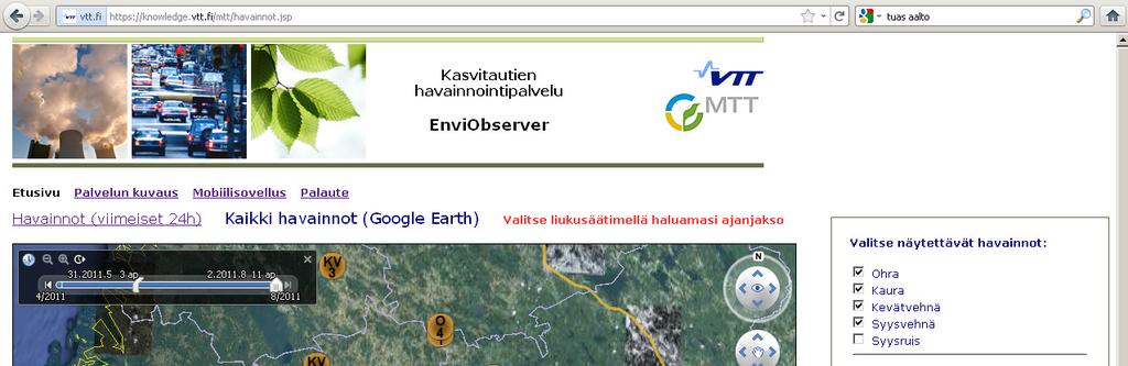 KASVITAUTIHAVAINNOT Tiedon kerääjinä kansalaiset tutkijat, neuvojat, viljelijät Havaintoja