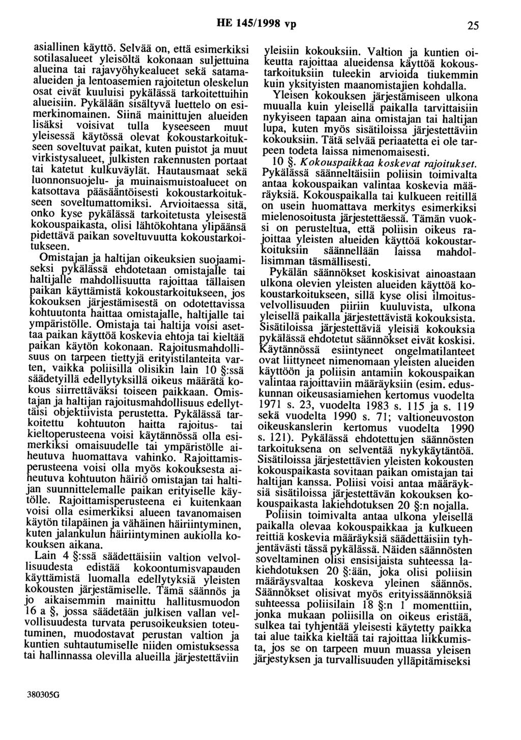 HE 145/1998 vp 25 asiallinen käyttö.