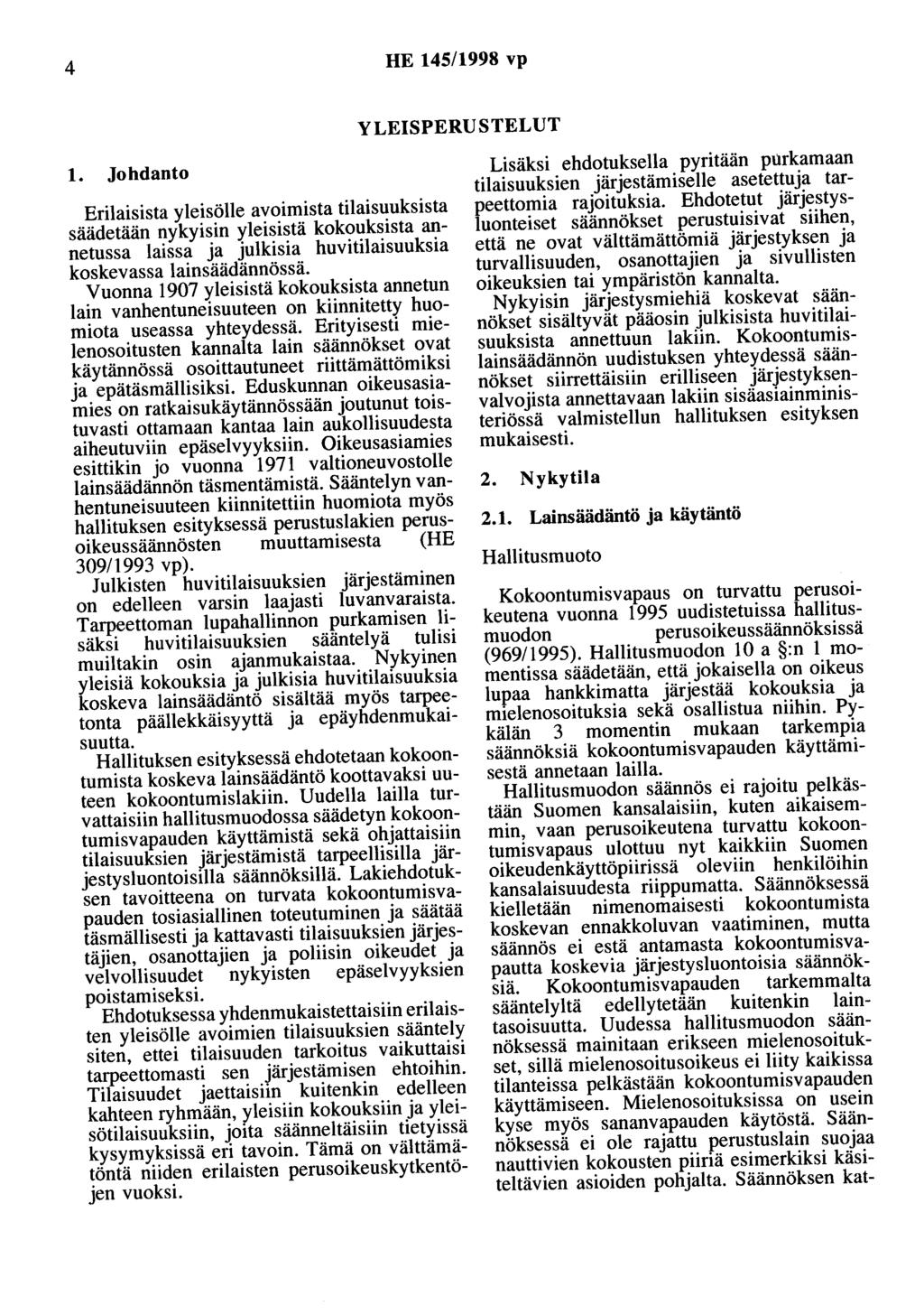 4 HE 145/1998 vp YLEISPERUSTELUT 1.