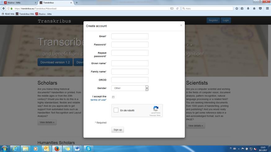 REKISTERÖITYMINEN VERKKOSIVUILLA 1) Mene osoitteeseen http://transkribus.eu/. 2) Rekisteröidy yläkulmasta kohdasta Register.