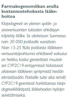 Suomessa on genomitiedon hyödyntämisen mahdollistavat tietojärjestelmät miten potilaan genomitieto on käytettävissä käytännön työssä terveydenhuollossa?