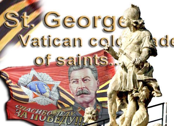 Pyhä Yrjö/Yrjänä - Vatikaanin messumurhapyhimys - suojelee plutonium bisnestä raivokkaasti Tutkipa missä kaikkialla tämä keltaruskoinen jesuiittatunnus löytyykään Vatican's warrior Saint George