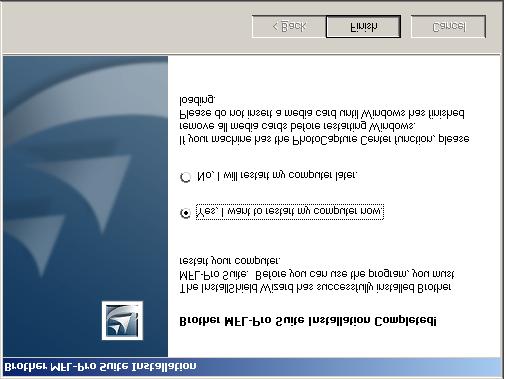 0 -rinnakkaisliitäntä (ainoastaan MFC-7820N) Jos haluat asentaa PS-ohjaimen, valitse Custom Install (Mukautettu asennus) ja seuraa näytön ohjeita.