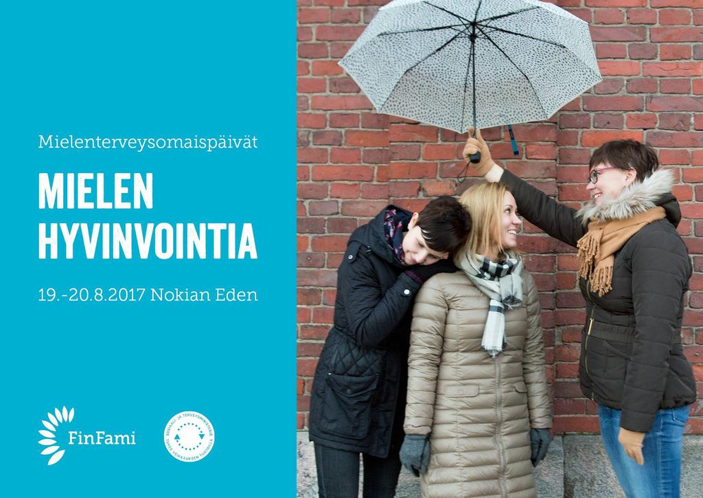 MIELENTERVEYSOMAISTEN KESKUSLIITTO JÄRJESTÄÄ OMAISTEN PÄIVÄT NOKIAN EDENISSÄ La-Su 19.8-